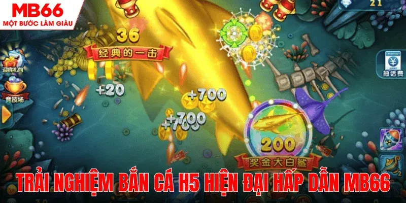 ban-ca-h5-hien-dai-mb66-hap-dan