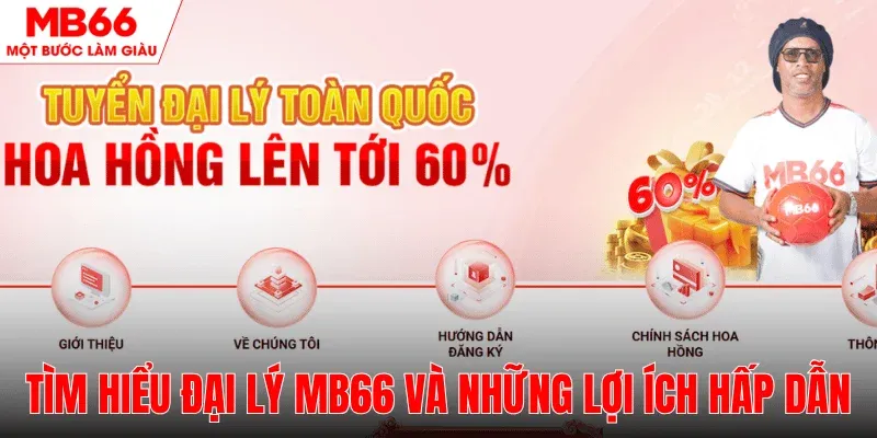 dai-ly-mb66-va-nhung-loi-ich-khi-tham-gia