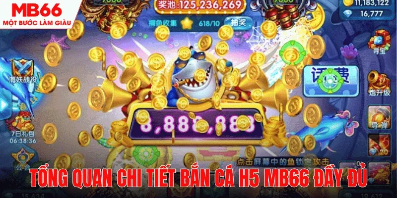 gioi-thieu-tong-quan-ban-ca-h5-mb66
