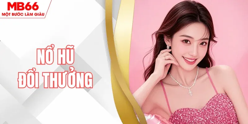 no-hu-doi-thuong-mb66
