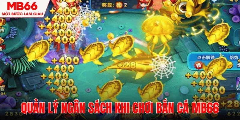 quan-ly-ngan-sach-choi-ban-ca-mb66