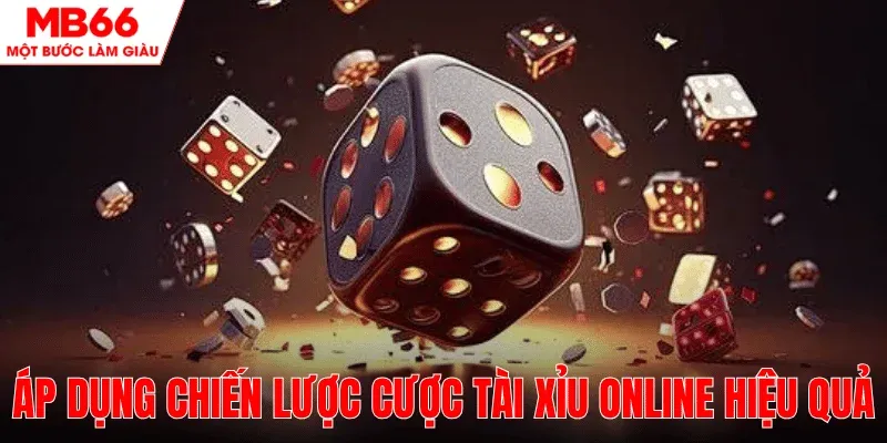 su-dung-chien-thuat-cuoc-tai-xiu-online-hieu-qua