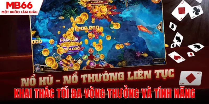 tan-dung-vong-bonus-tinh-nang-dac-biet-mb66