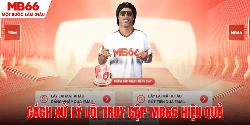 xu-ly-loi-truy-cap-mb66-nhanh-chong